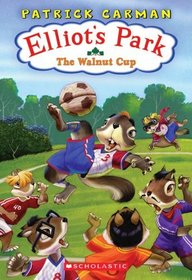 Walnut Cup (Elliot's Park, Bk 3)