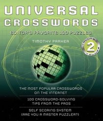 Universal Crosswords: Volume 2 : Editor's 100 Favorite Puzzles