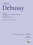 Celebrate Debussy, Volume II (Composer Editions)