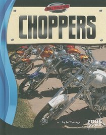 Choppers (Edge Books. Full Throttle)