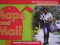 Maps and Mail Real-world Problem Solving (Number and Operations)