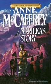 Nerilka's Story (Dragonriders of Pern, Bk 8)