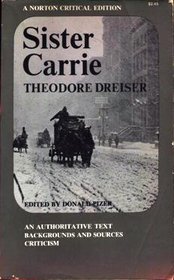 Sister Carrie (Norton Critical Edition)