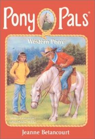 Western Pony (Pony Pals (Hardcover))
