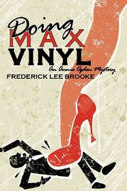 Doing Max Vinyl (An Annie Ogden Mystery) (Volume 1)