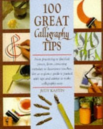 100 Great Calligraphy Tips (Tips)