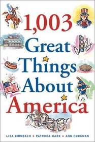 1,003 Great Things About America