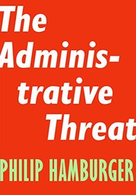 The Administrative Threat (Encounter Intelligence)
