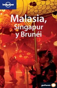 Malasia Singapur y Brunei (Multi-Country Guide) (Spanish Edition)