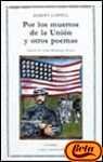 Por los muertos de la Union/ For the Dead of the Union (Spanish Edition)