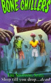 The Shopping Spree (Bone Chillers)