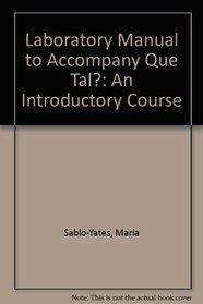 Laboratory Manual to Accompany Que Tal?: An Introductory Course
