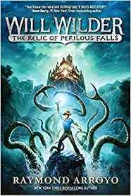 Will Wilder: The Relic of Perilous Falls