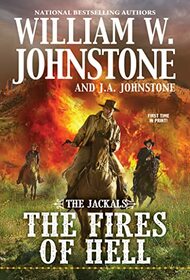 The Fires of Hell (Jackals, Bk 5)