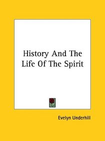 History And The Life Of The Spirit