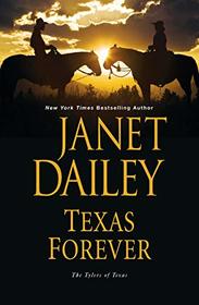 Texas Forever (Tylers of Texas, Bk 6)