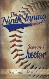 Hector (The Ninth Inning) (Volume 3)