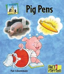 Pig Pens (Fact and Fiction)