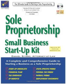 Sole Proprietorship, 3rd Edition: Small Business Start-up Kit (Sole Proprietorship: Small Business Start-Up Kit)