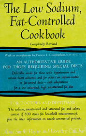 The Low Sodium, Fat-Controlled Cookbook