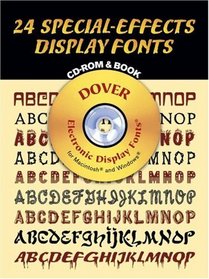 24 Special-Effects Display Fonts CD-ROM and Book (Dover Electronic Display Fonts)