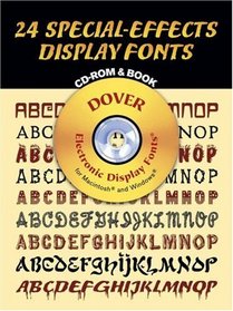 24 Special-Effects Display Fonts CD-ROM and Book (Dover Electronic Display Fonts)