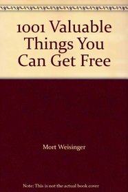 1001 Valuable Things You Can Get Free