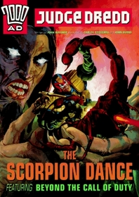 Judge Dredd: The Scorpion Dance: Featuring 