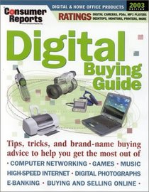 Digital Buying Guide 2003 (Consumer Reports)