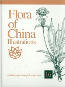 Flora of China Illustrations Volume 16, Gentianaceae through