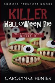 Killer Halloween Pie (Pies and Pages Cozy Mysteries) (Volume 3)