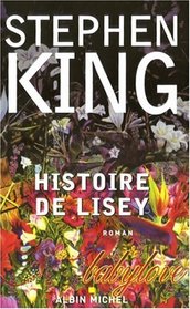 Histoire De Lisey (Lisey's Story) (Spanish Edition)