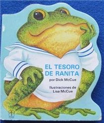 El Tesoro De Ranita (Zoo De Carton/Froggie's Treasure) (Spanish Edition)