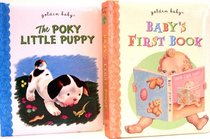 Golden Baby 2 Board Book Pack (Baby's First Book / The Poky Little Puppy)