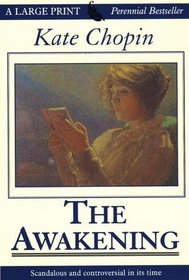 The Awakening (G. K. Hall Large Print Perennial Bestseller Collection)