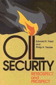 Oil Security: Retrospect and Prospect