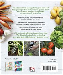 The Kitchen Garden: A Month by Month Guide to Growing Your Own Fruits and Vegetables