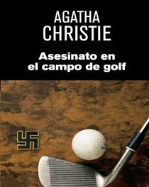 Asesinato En El Campo De Golf (Spanish Edition)