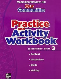 Our Communities: Social Studies : Practice and Activity