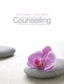 Counselling: A Comprehensive Profession, First Canadian Edition