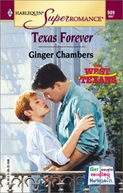Texas Forever (The West Texans, Bk 7) (Harlequin Superromance, No 989)