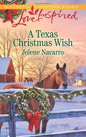 A Texas Christmas Wish (Clear Water, TX, Bk 3) (Love Inspired, No 953)