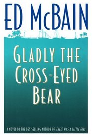 Gladly the Cross-Eyed Bear (Matthew Hope, Bk 12)