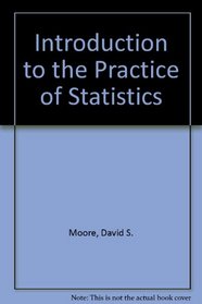 Introduction to the Practice of Statistics