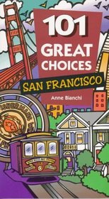 101 Great Choices: San Francisco