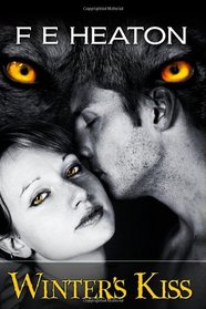 Winter's Kiss: Vampires Realm Romance Series (Volume 8)