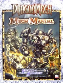 Dragonmech Mech Manual (Dragonmech)