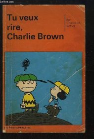 Tu Veux Rire Charlie Brown