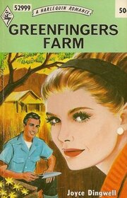 Greenfingers Farm (Harlequin Romance, No 52999)