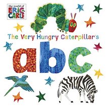 The Very Hungry Caterpillar's ABC (The World of Eric Carle)